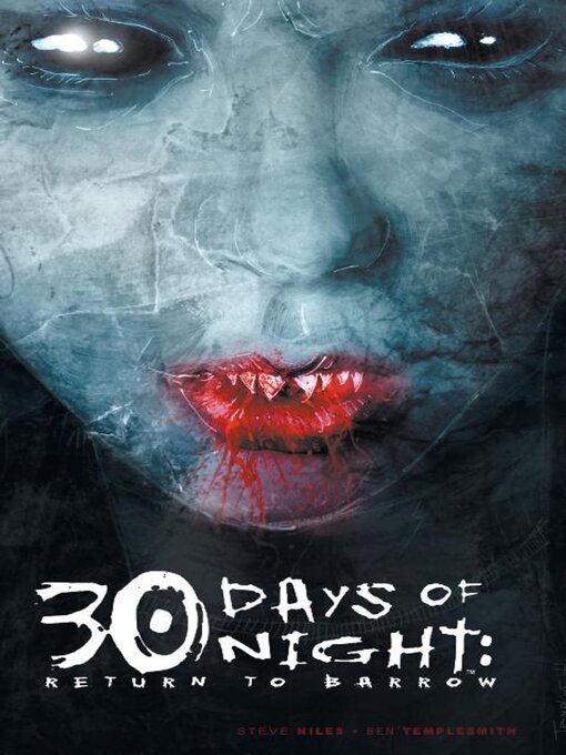 Title details for 30 Days of Night: Return to Barrow by Steve Niles - Wait list